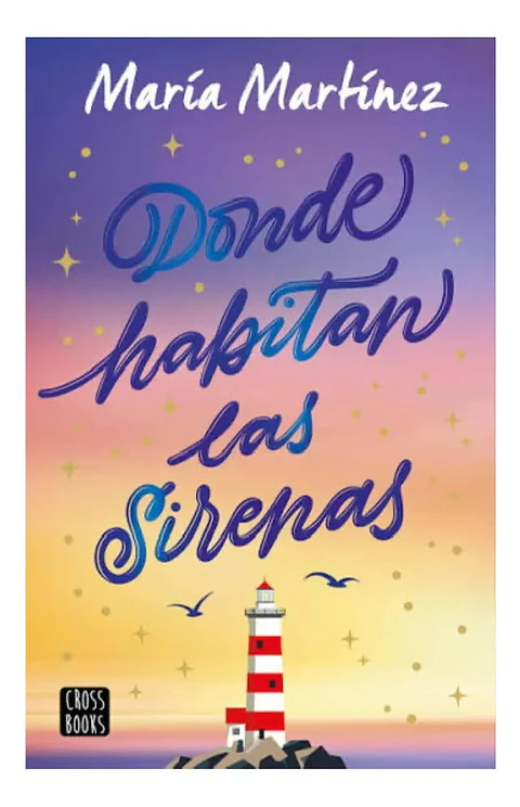 Donde Habitan las Sirenas - María Martínez