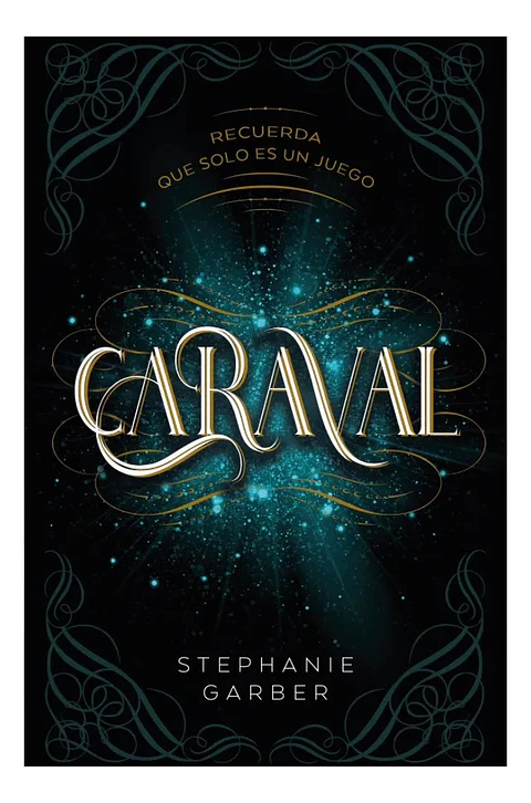 Caraval - Stephanie Garber