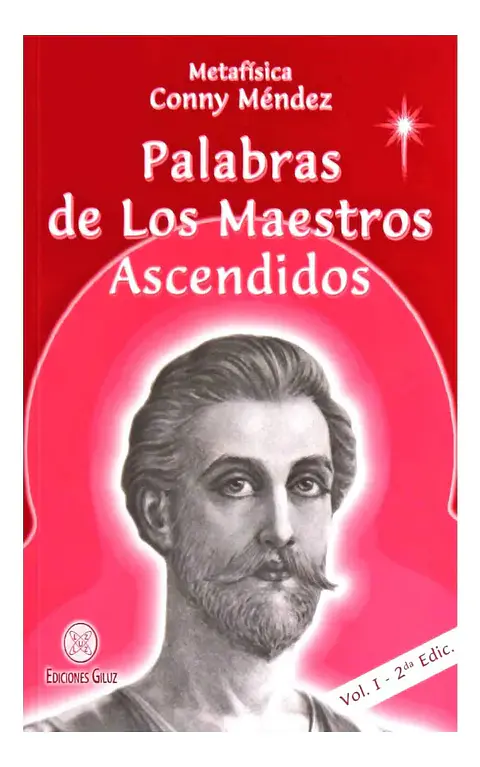 Palabras de los Maestros Ascendidos Vol 1 - Conny Méndez