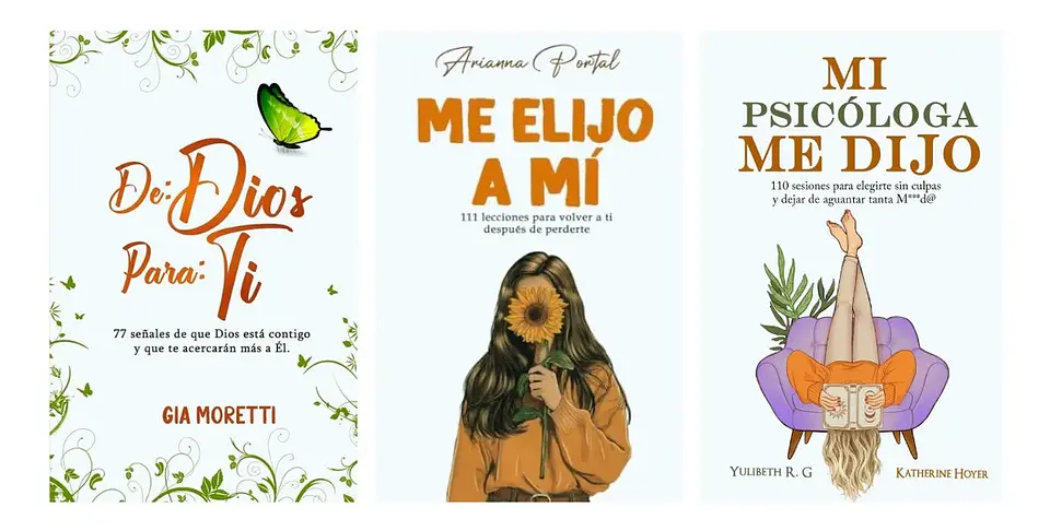 De: Dios Para: Ti + Me Elijo a Mí + Mi Psicóloga Me Dijo 1