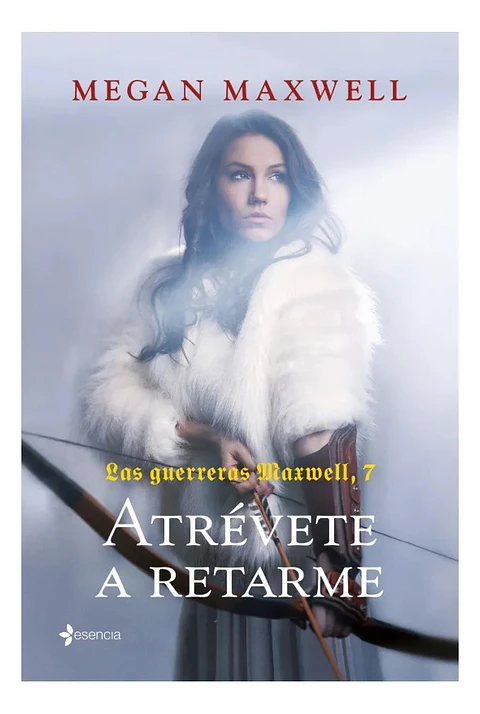 Atrévete a Retarme - Megan Maxwell