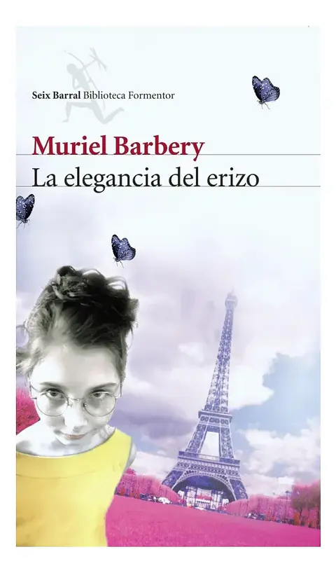 La Elegancia del Erizo - Muriel Barbery