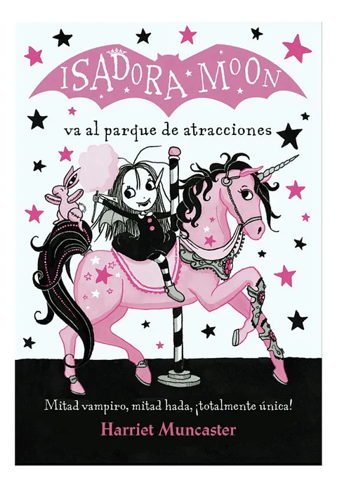 Isadora Moon Va al Parque de Atracciones - Harriet Muncaster