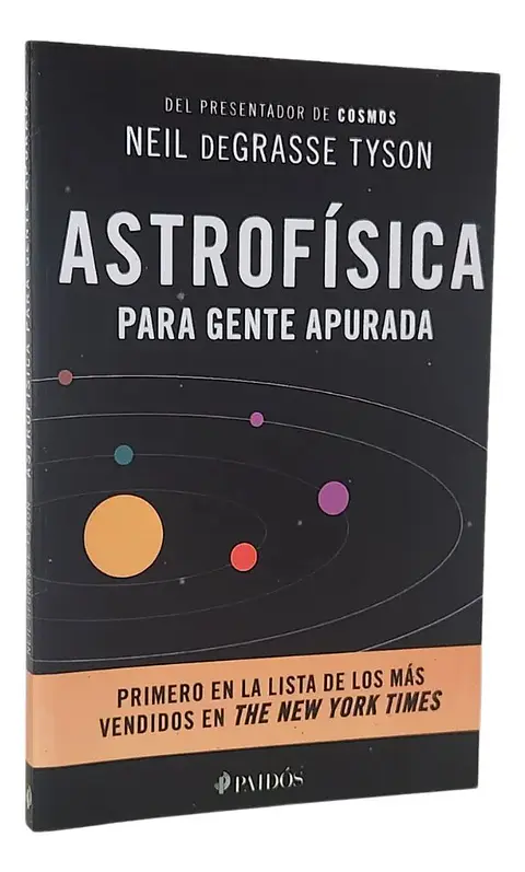 Astrofísica para Gente Apurada - Neil Degrasse Tyson
