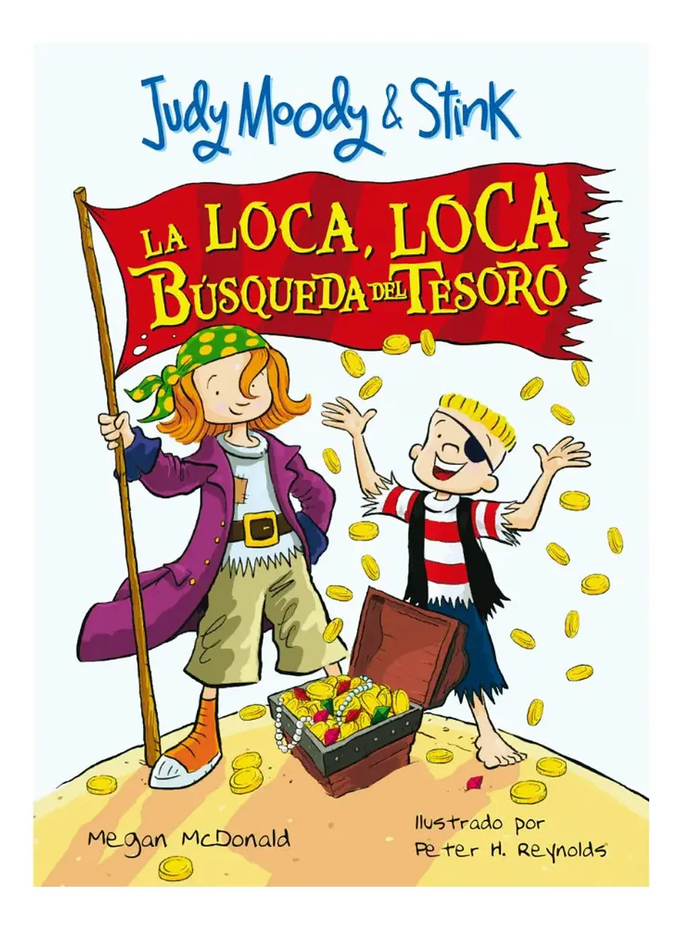 Judy Moody & Stink la Loca, la Loca Búsqueda del Tesoro 1