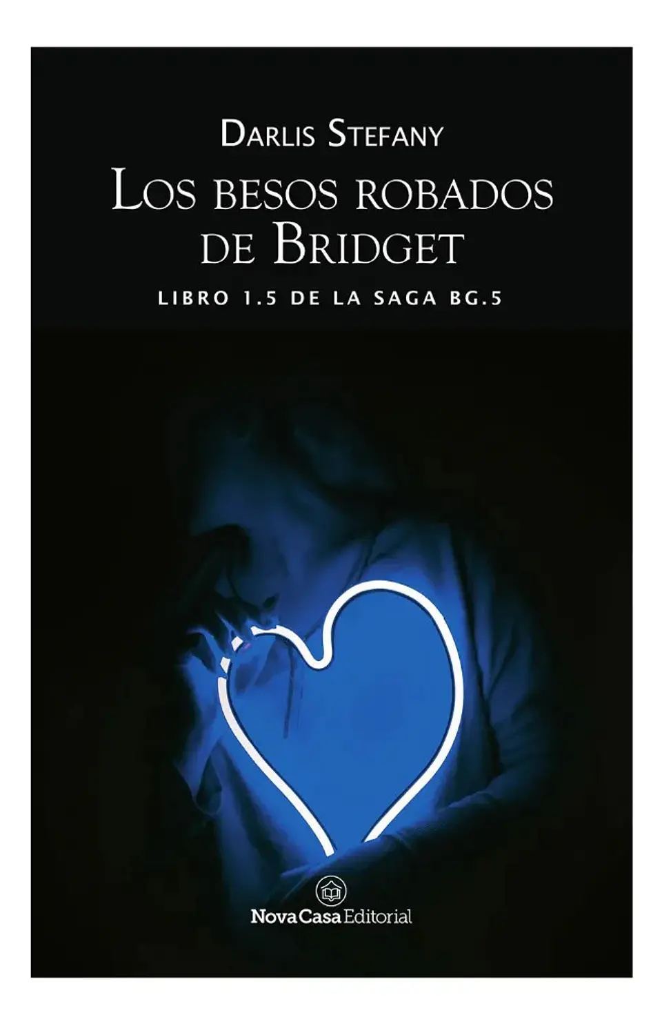 Los Besos Robados de Bridget - Darlis Stefany 1