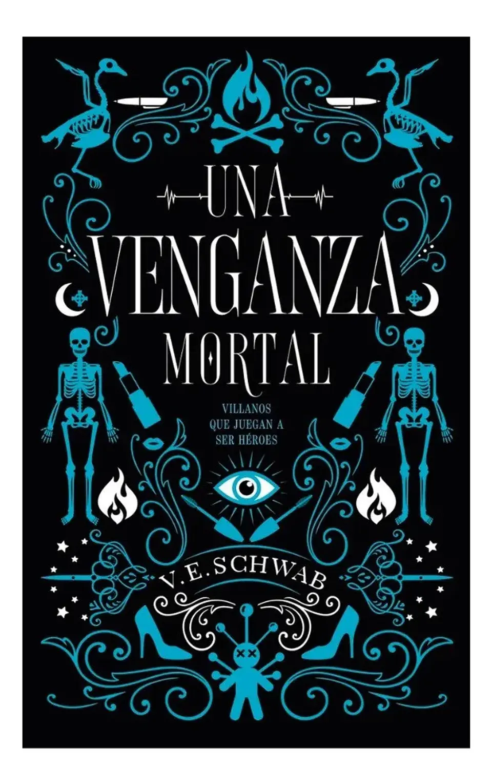 Una Venganza Mortal - V. E. Schwab 1
