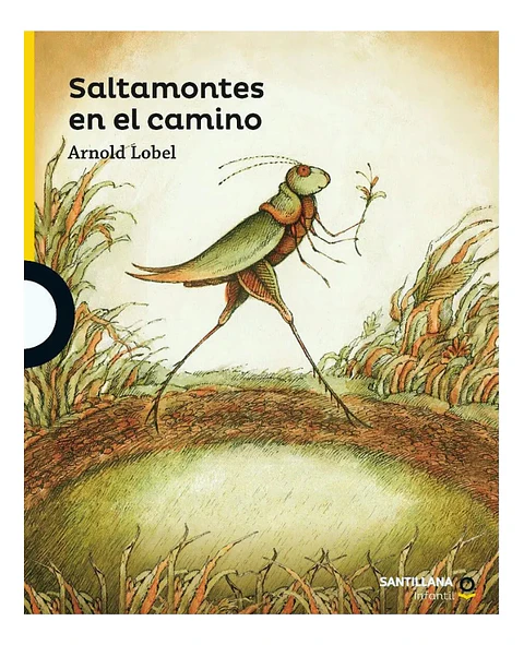 Saltamontes en el Camino - Arnold Lobel