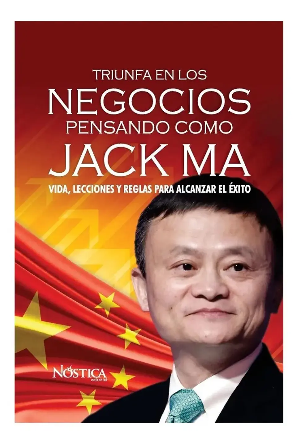 Triunfa en los Negocios Pensando Como Jack Ma 1