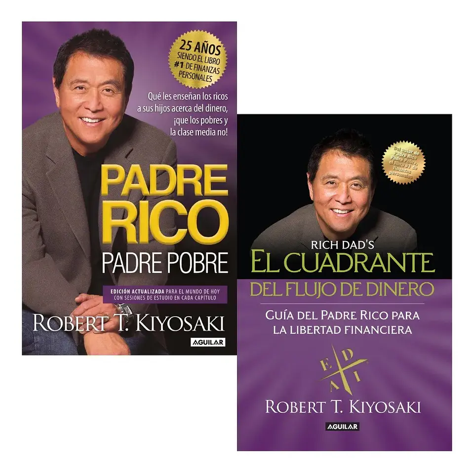 Padre Rico Padre Pobre + el Cuadrante del Flujo de Dinero 1