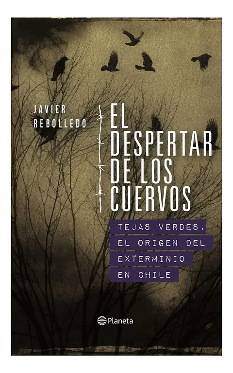 El Despertar de los Cuervos - Javier Rebolledo