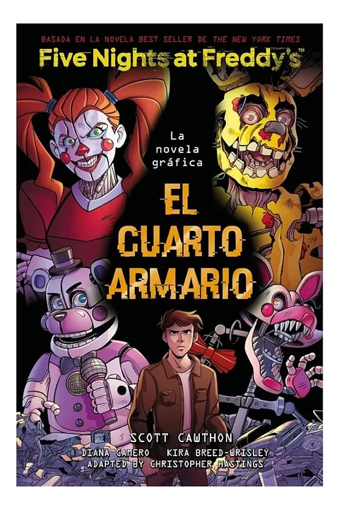El Cuarto Armario la Novela Gráfica - Five Nights At Freddys