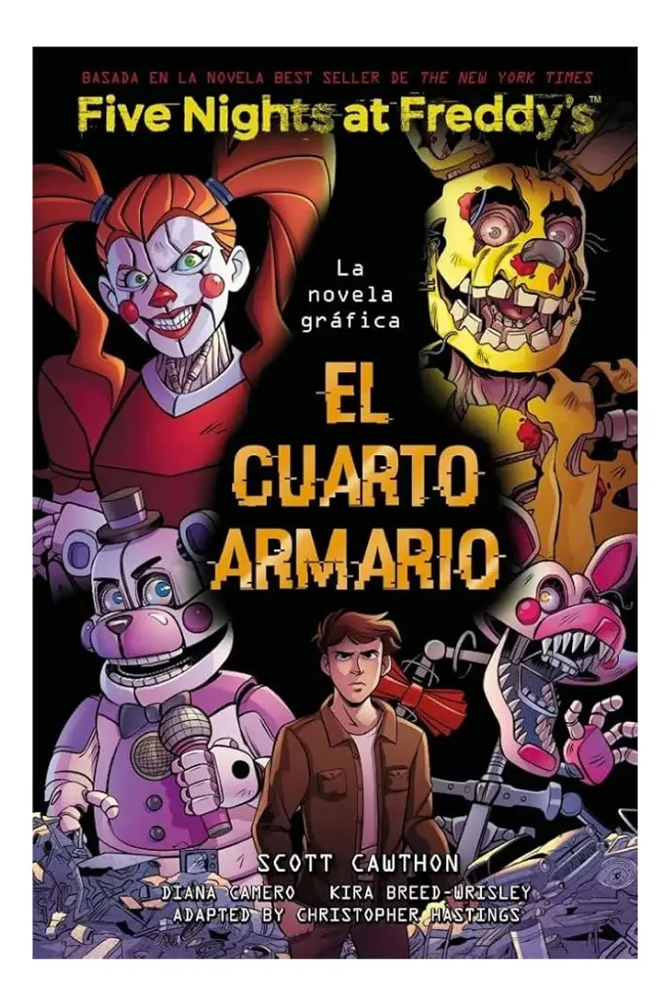 El Cuarto Armario la Novela Gráfica - Five Nights At Freddys 1
