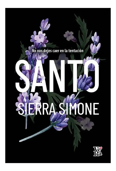 Santo. No Nos Dejes Caer en la Tentación - Sierra Simone
