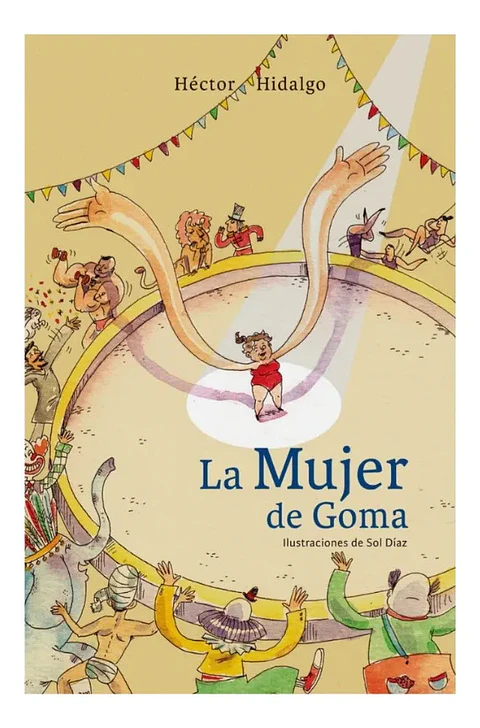 La Mujer de Goma - Héctor Hidalgo
