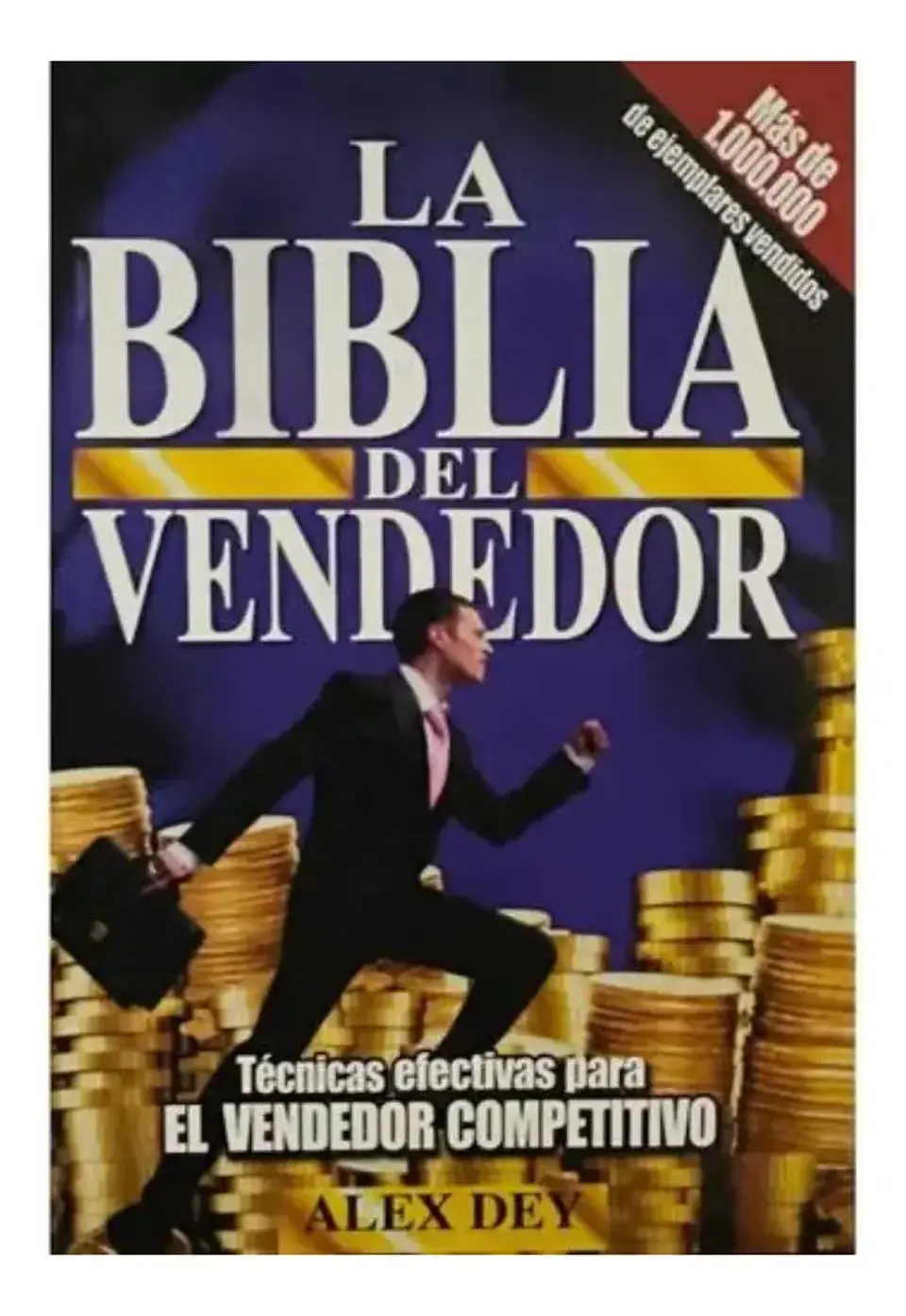 La Biblia del Vendedor - Alex Dey 1