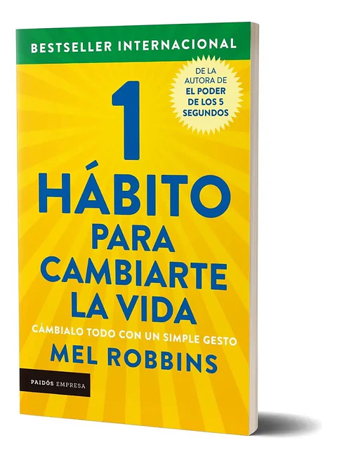 1 Hábito para Cambiarte la Vida - Mel Robbins