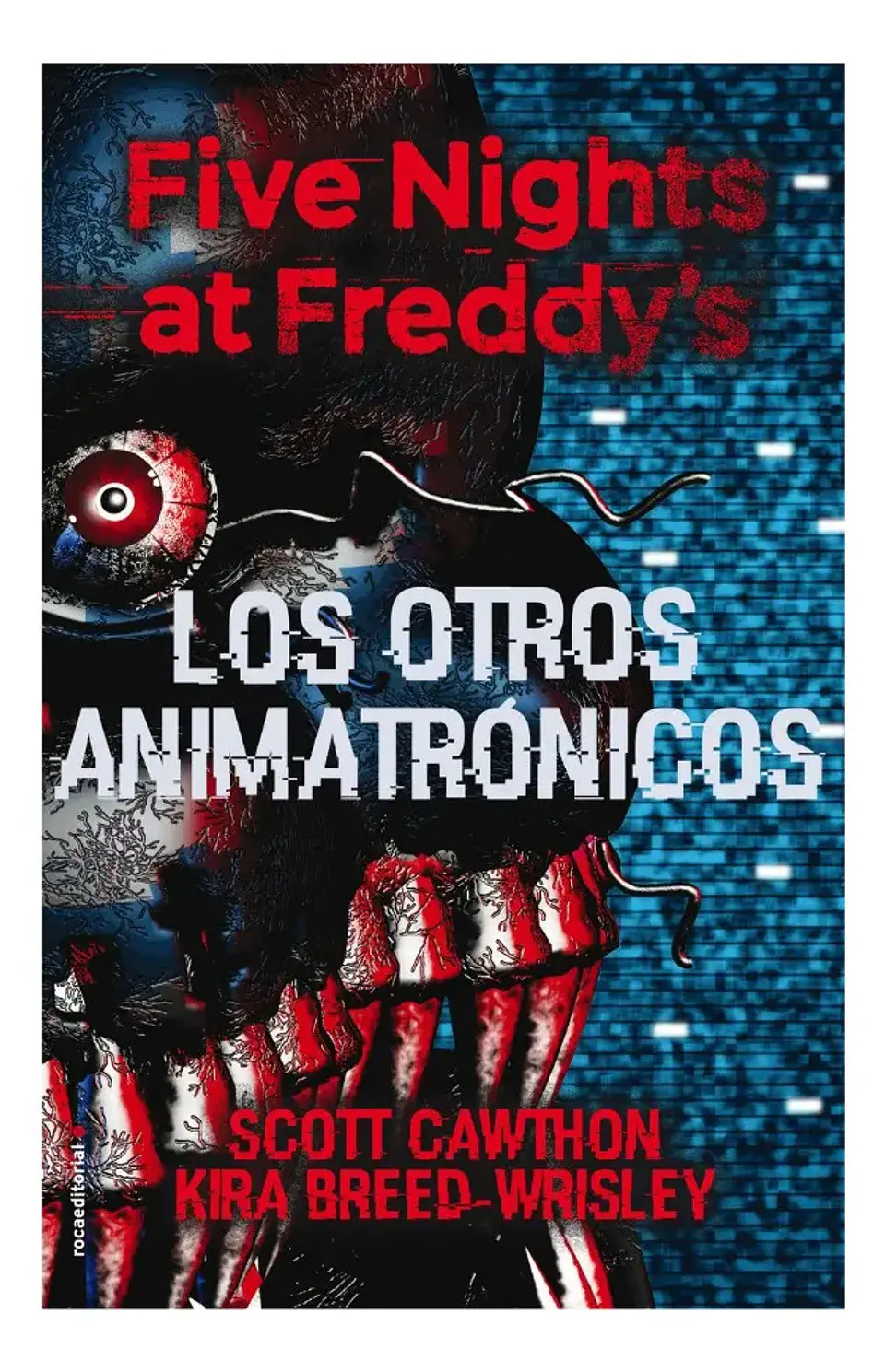 Five Nights At Freddy's - los Otros Animatrónicos 1