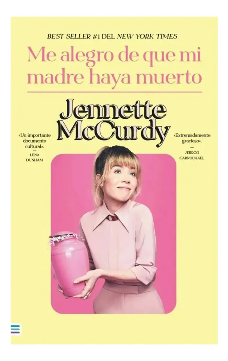 Me Alegro de Que Mi Madre Haya Muerto - Jennette Mccurdy 1