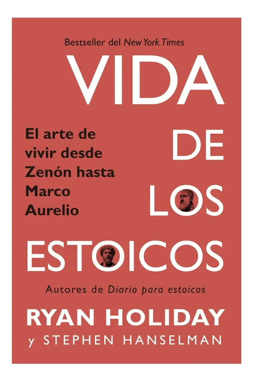 Vida de los Estoicos - Ryan Holiday / Stephen Hanselman 1