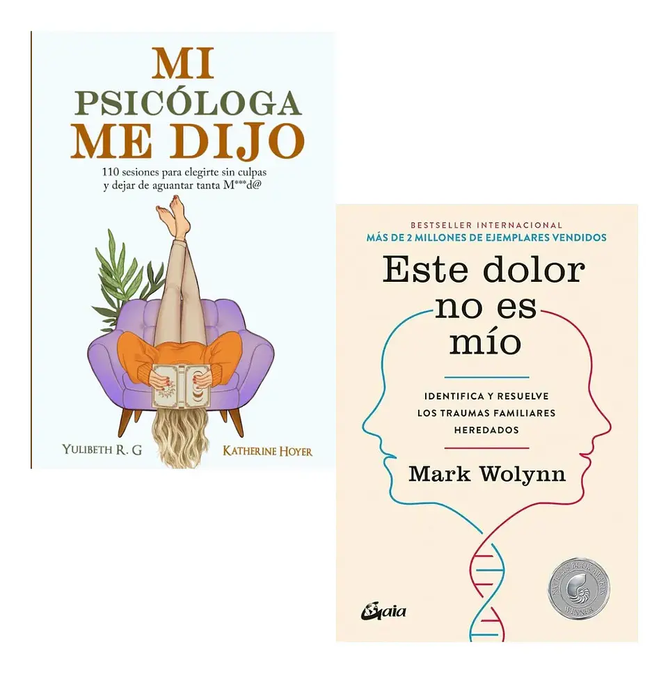 Pack Libros Mi Psicóloga Me Dijo + Este Dolor No Es Mío 1