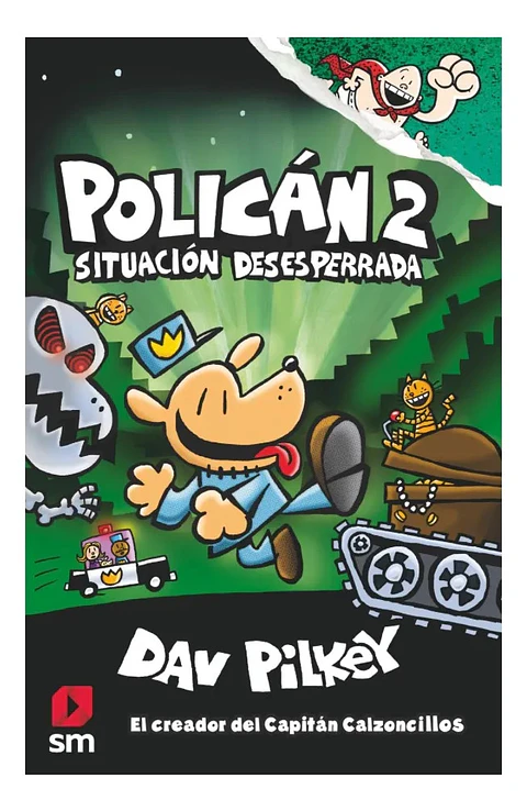 Policán 2. Situación Desesperada - Dav Pilkey
