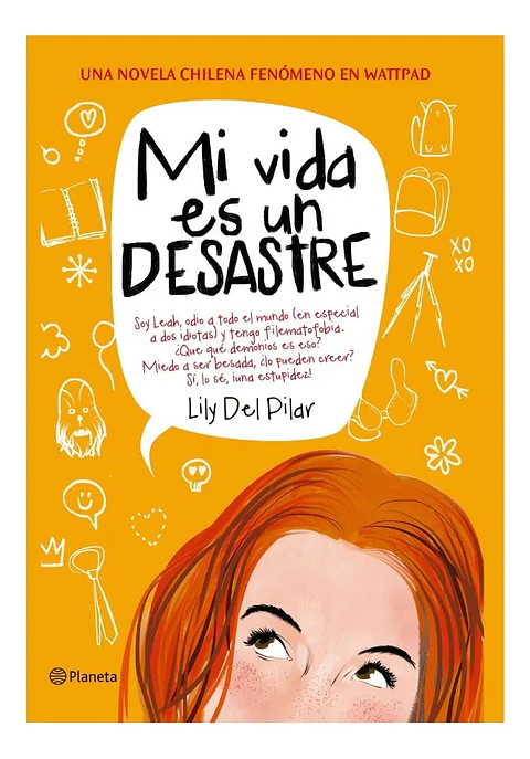 Mi Vida Es un Desastre - Lily del Pilar