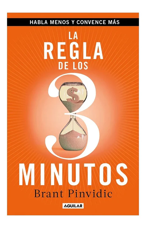 La Regla de los 3 Minutos - Brant Pinvidic