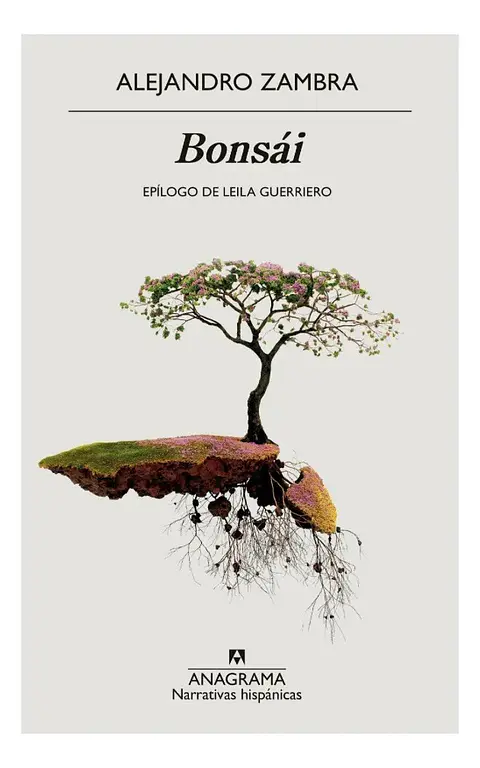 Bonsái - Alejandro Zambra