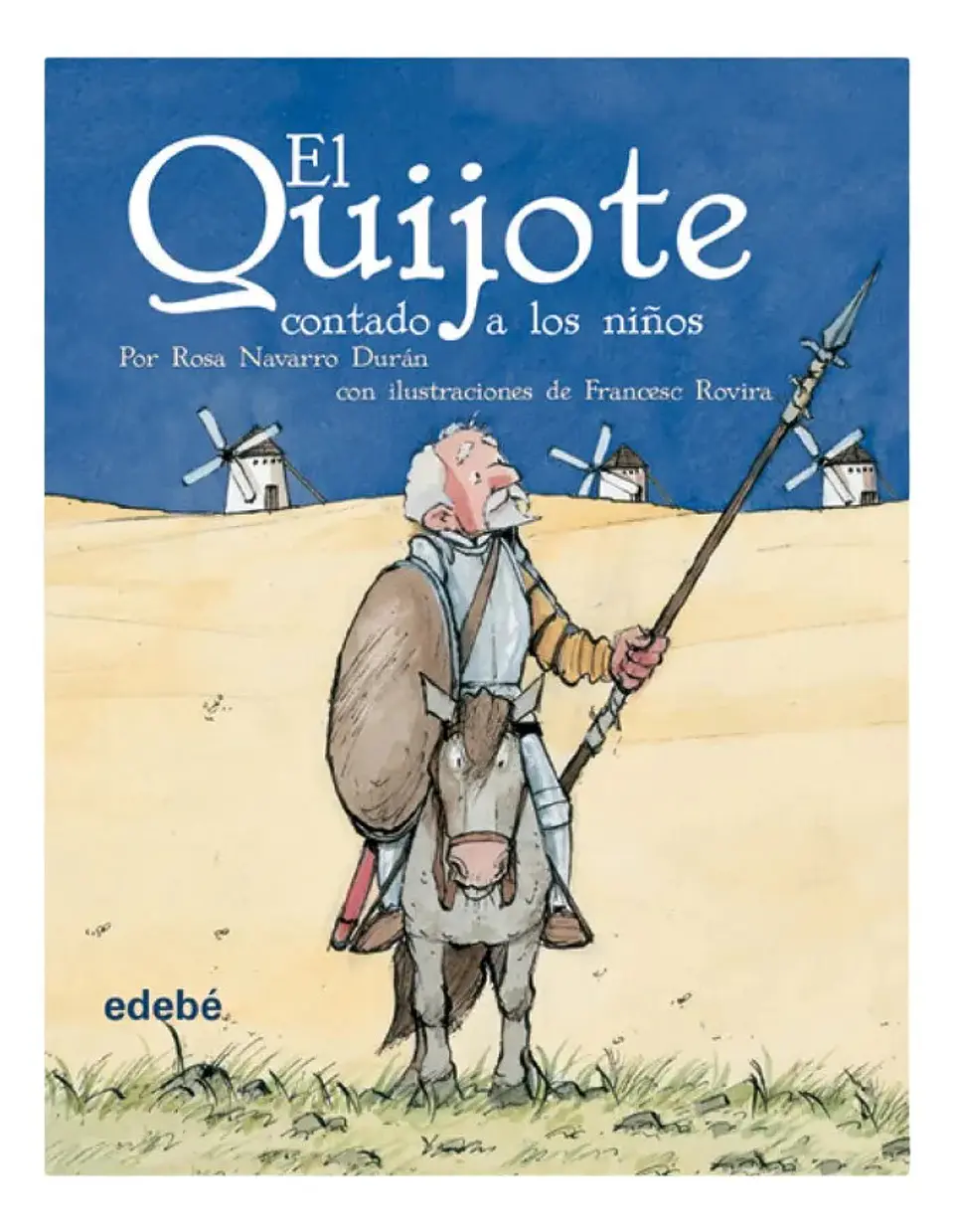 El Quijote Contado a los Niños - Rosa Navarro Durán 1