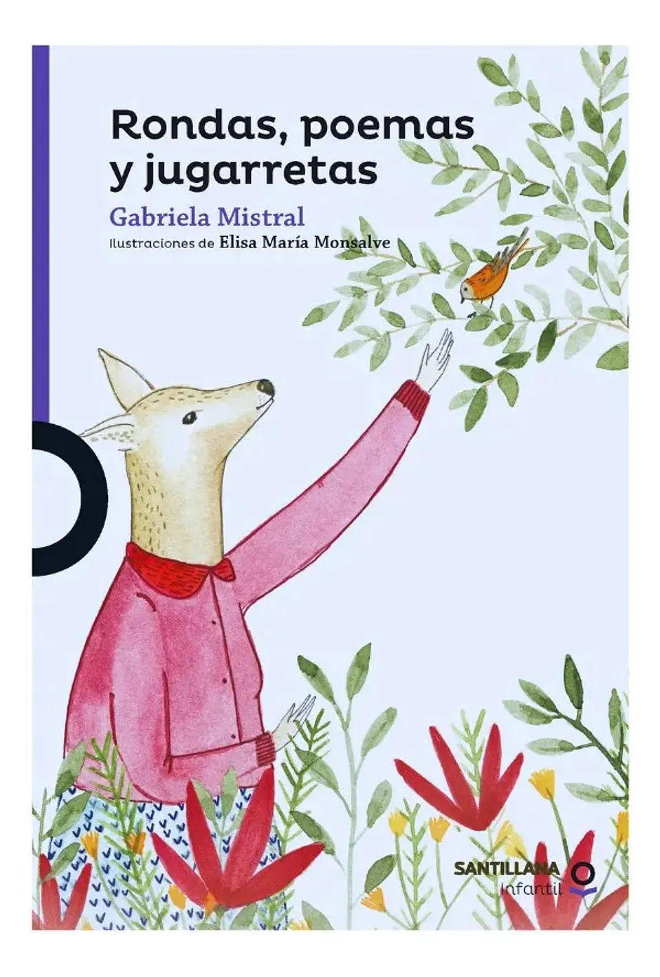 Rondas, Poemas y Jugarretas - Gabriela Mistral 1