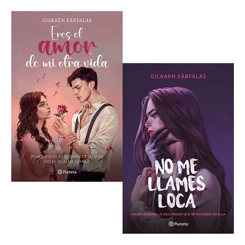 Pack Libros Eres el Amor de Mi Otra Vida + No Me Llames Loc