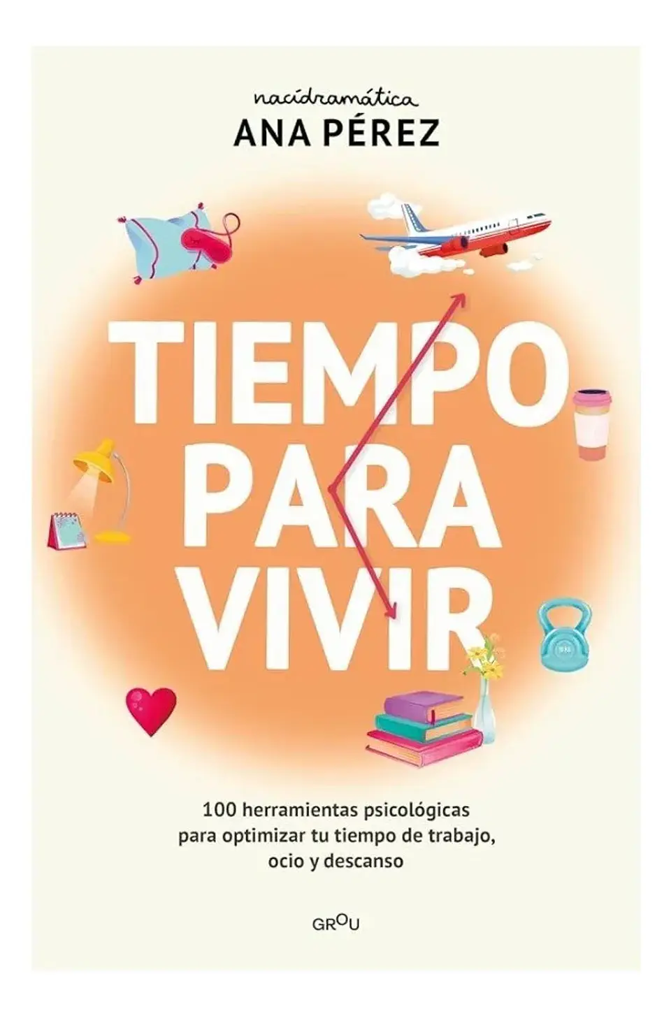 Tiempo para Vivir - Ana Pérez 1