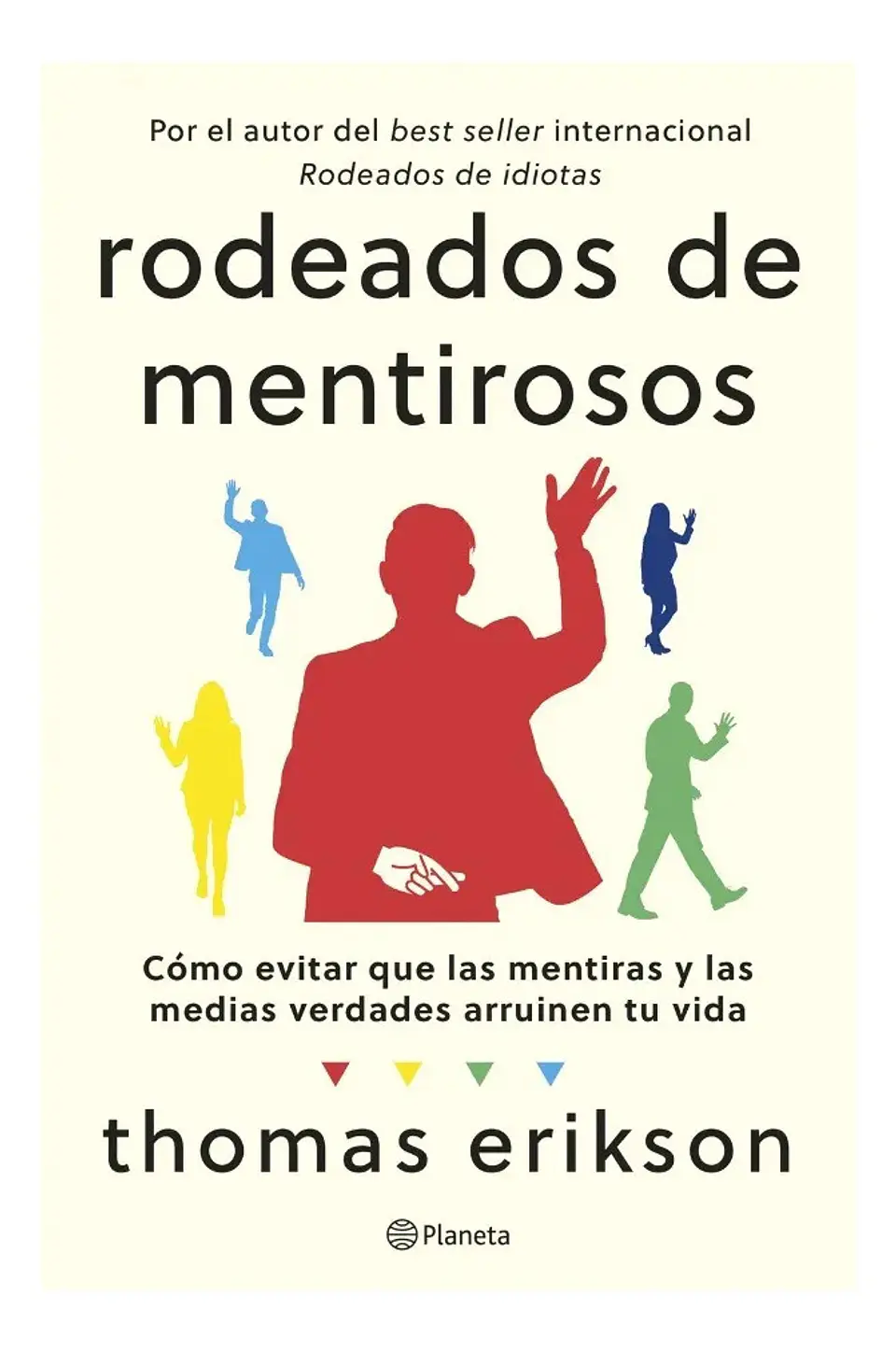 Rodeados de Mentirosos - Thomas Erikson 1