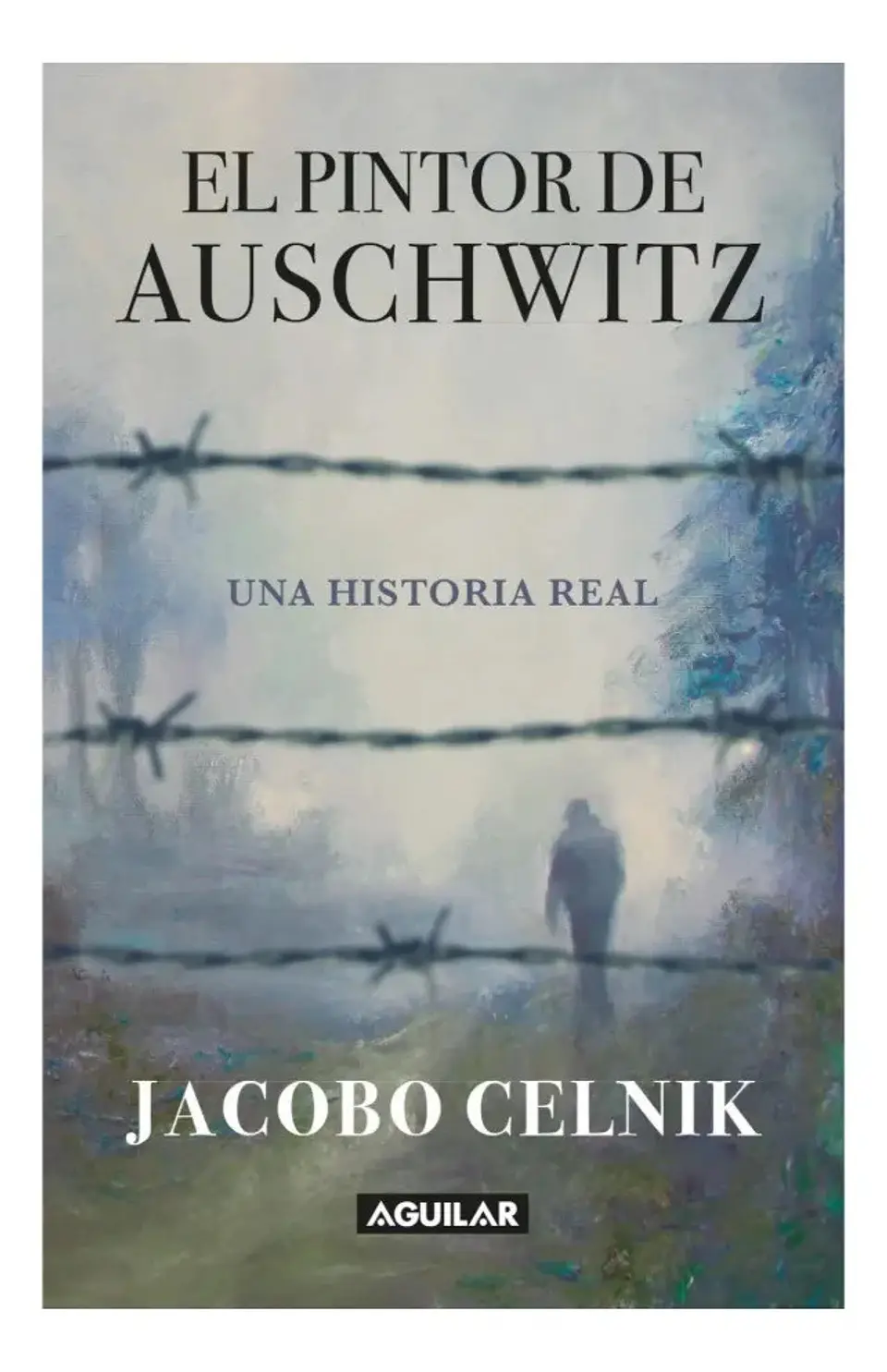 El Pintor de Auschwitz - Jacobo Celnik 1