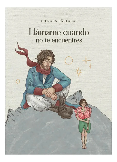 Llámame Cuando No Te Encuentres - Gilraen Eärfalas