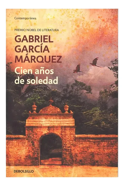 Cien Años de Soledad - Gabriel García Márquez
