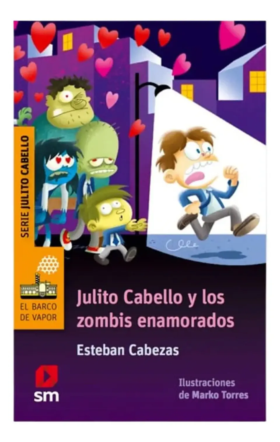 Julito Cabello y los Zombis Enamorados - Esteban Cabezas 1