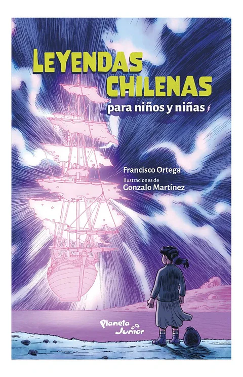 Leyendas Chilenas para Niños y Niñas - Francisco Ortega