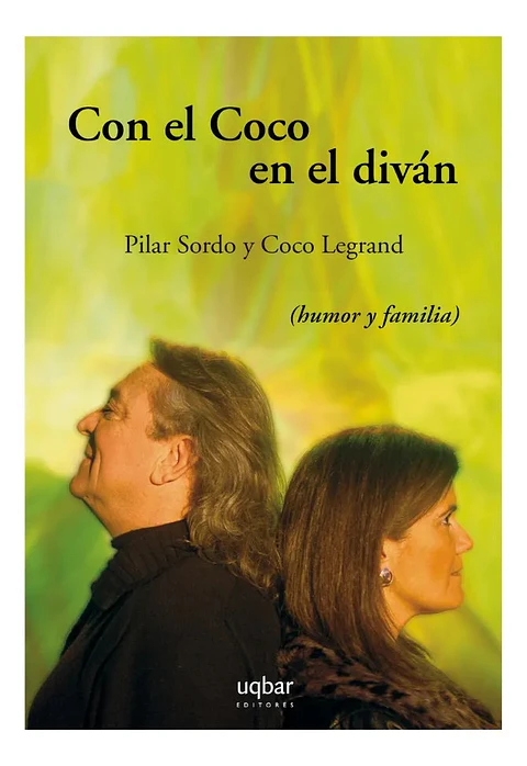 Con el Coco en el Diván - Pilar Sordo y Coco Legrand