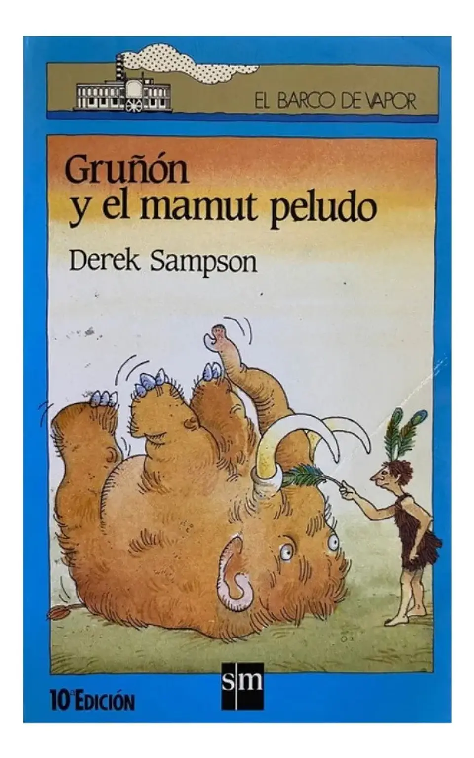 Gruñón y el Mamut Peludo - Derek Sampson 1