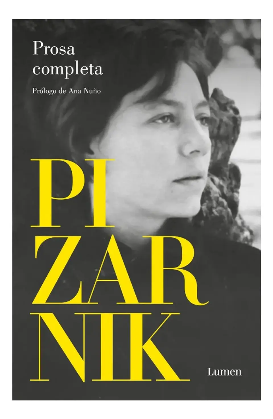 Prosa Completa - Alejandra Pizarnik 1