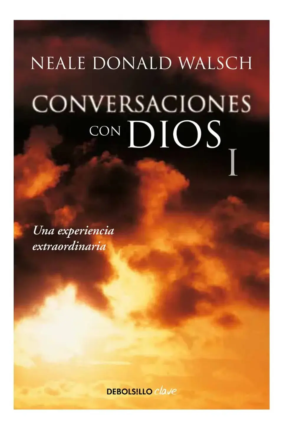 Conversaciones con Dios - Neale Donald Walsch 1