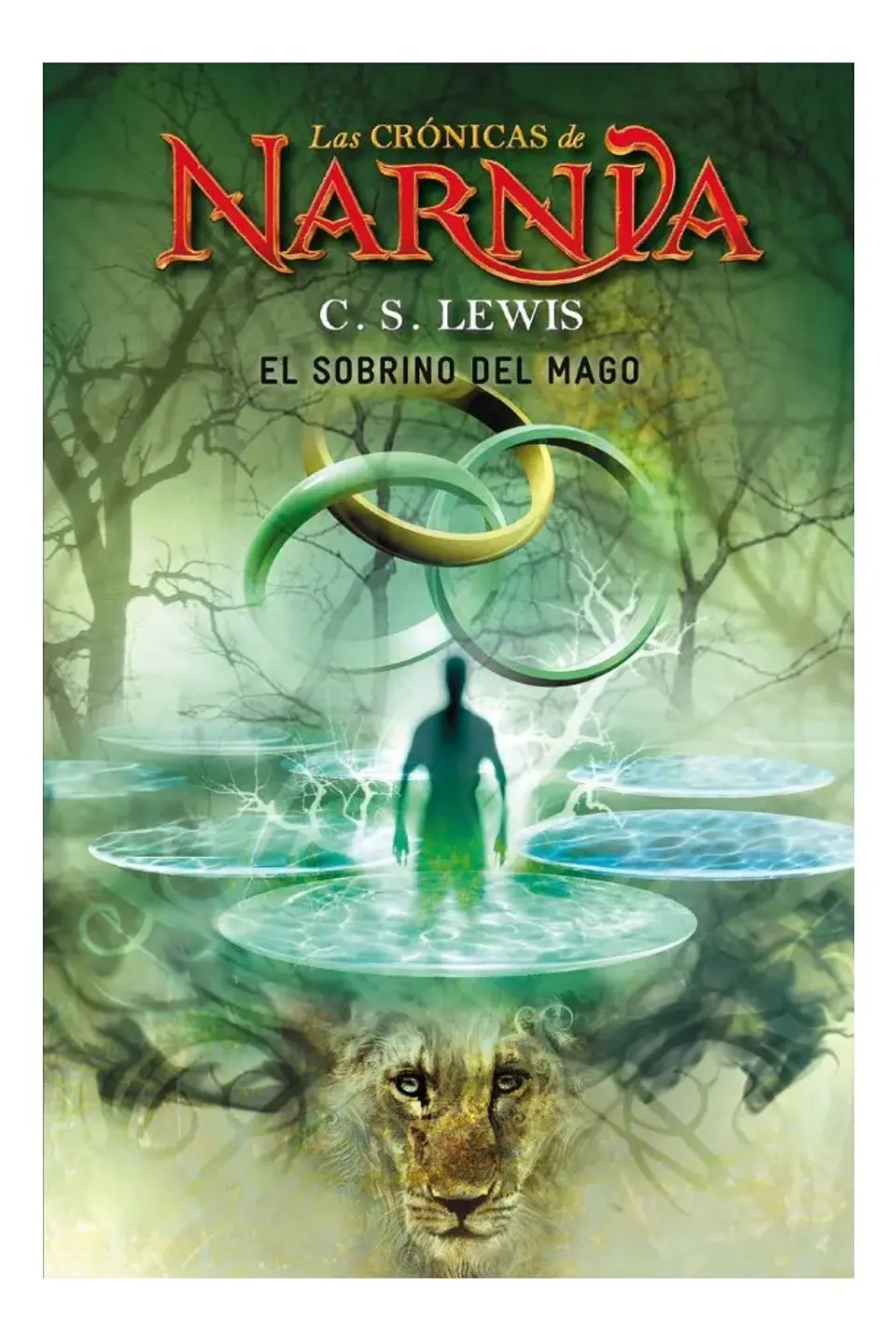 Las Crónicas de Narnia el Sobrino del Mago - C. S. Lewis 1