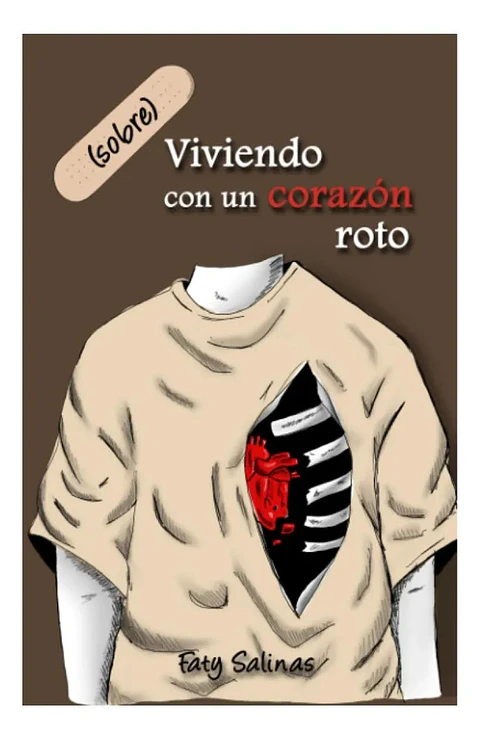 (Sobre)Viviendo con un Corazón Roto - Faty Salinas