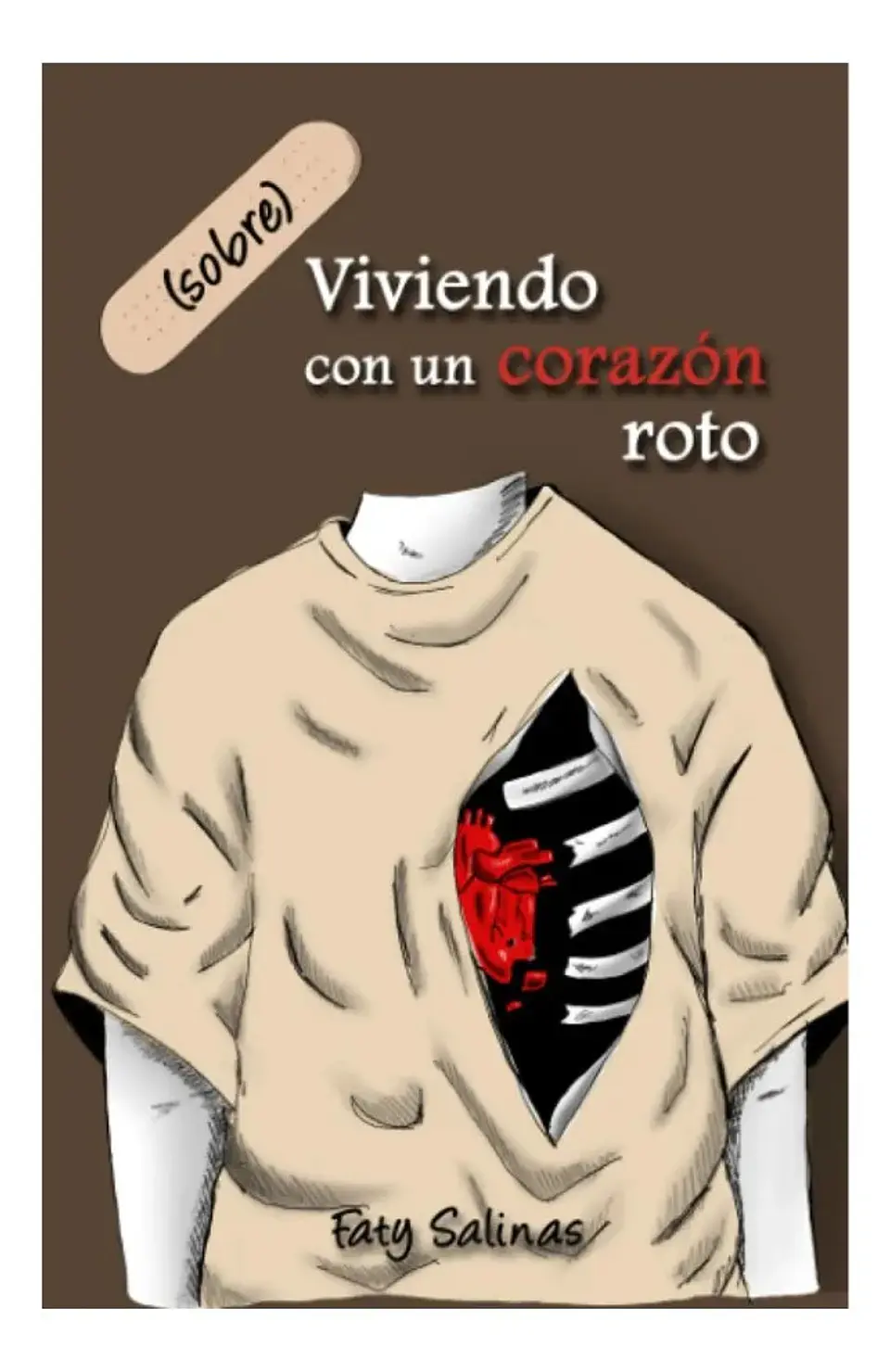 (Sobre)Viviendo con un Corazón Roto - Faty Salinas 1