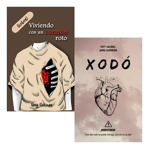 (Sobre)Viviendo con un Corazón Roto + Xodó - Faty Salinas