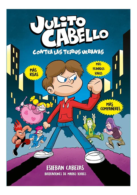 Julito Cabello Contra las Tribus Urbanas - Esteban Cabezas