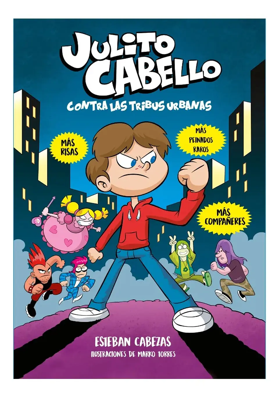 Julito Cabello Contra las Tribus Urbanas - Esteban Cabezas 1