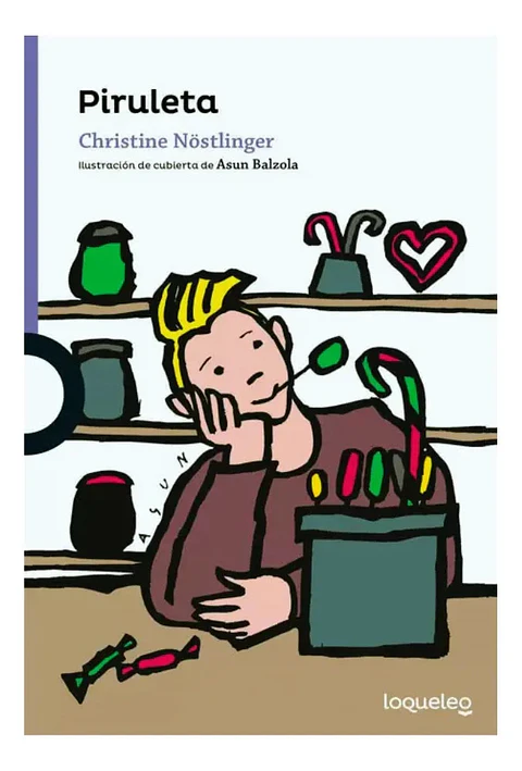 Piruleta - Christine Nöstlinger